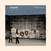 Image of chimers - THROUGH TODAY  LP (12XU 163-1)