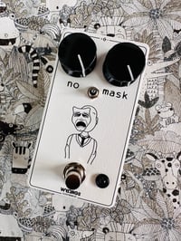 No Mask - Sziklai Distorter (Germanium Limited Edition)