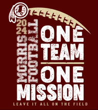 2024 MORRIS FOOTBALL THEME BANNER - ONE TEAM. ONE MISSION