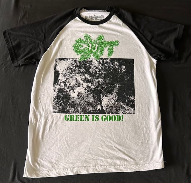 Exit 13 - Green Is Good T-Shirt 