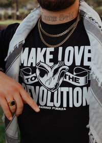 Image 1 of Make Love to the Revolution Mens