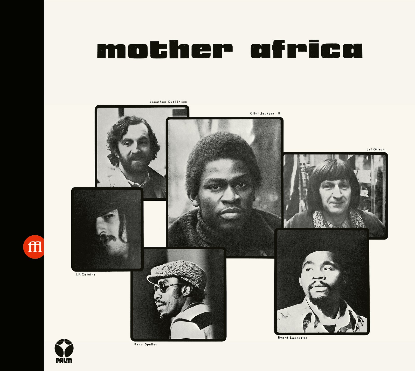 Byard Lancaster - Mother Africa (FFL095CD) / SouffleContinu