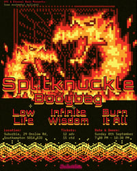 SPLITKNUCKLE | BODYBAG | BURN IT ALL | INFINITE WISDOM | LOW LIFE