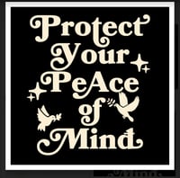 Protect Your Peace Print
