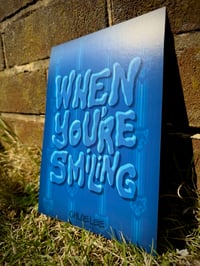 Image 3 of “When You’re Smiling”