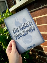 Image 3 of “Oh When The Spurs”