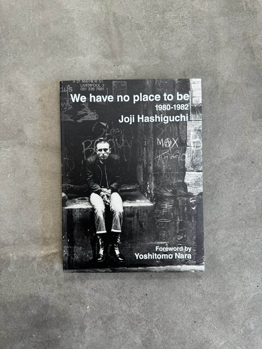 We Have No Place to Be 1980-1982 - Joji HASHIGUCHI