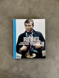 Image 1 of Rebel Youth - Karlheinz Weinberger