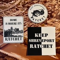 Keep Shreveport Ratchet Bundle #1