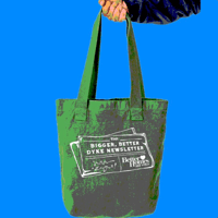 Image 1 of "Bigger, Better Dyke Newsletter" Green Tote *pre-order*