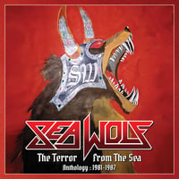 Image 1 of SEA WOLF - Terror From the Sea [Anthology 1981-1987] 2CD