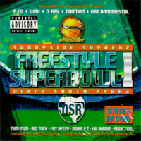 DSR & Sunnyside Shynerz - Freestyle Superbowl Vol.1