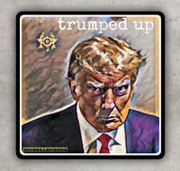 3”x3” trumped up sticker