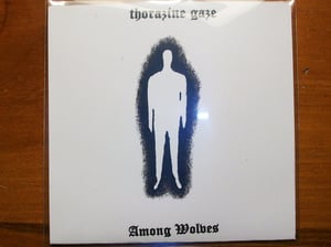 Image of Thorazine Gaze - Among Wolves CDr  SOLD OUT