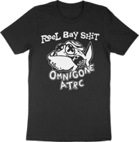 Reel Bay Shit Unisex T-Shirt