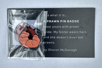 Image 1 of Prawn Pin Badge