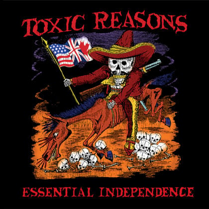 Image of TOXIC REASONS - "Independence" Lp