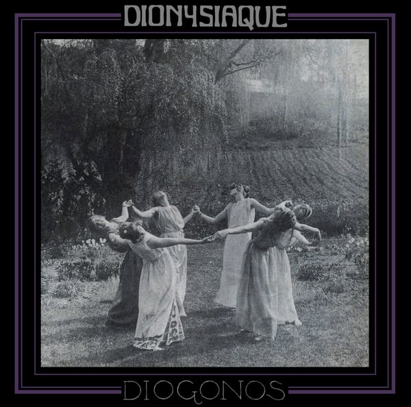 Image of Dionysiaque "Diogonos" LP / CD