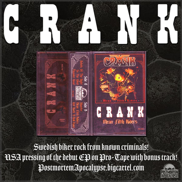 Image of Crank "Mean Filth Riders" CS /// PA-1046