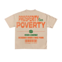 Image 2 of Tan Unisex "Prosperity Over Poverty"