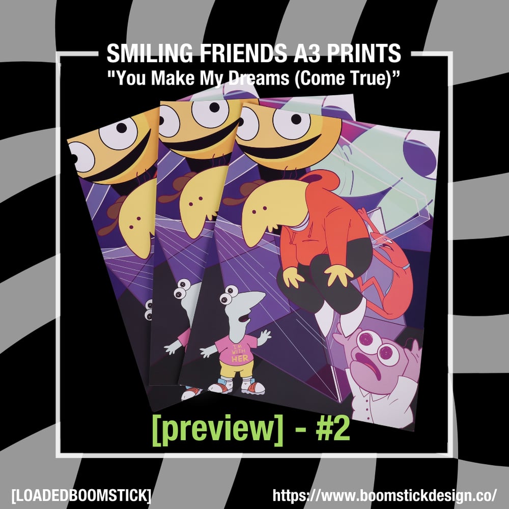 SMILING FRIENDS A3 PRINTS