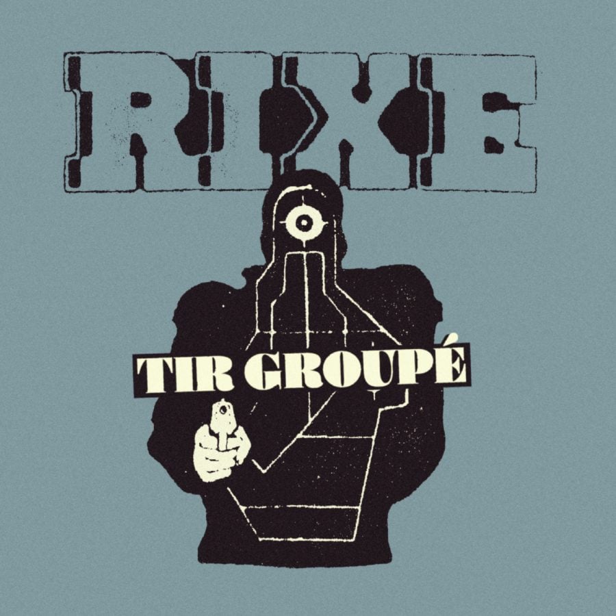 Image of RIXE "Tir Groupé" 7" E.P.