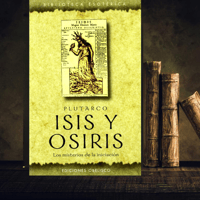 Isis Y Osiris (N.E.) (TEXTOS TRADICIONALES)