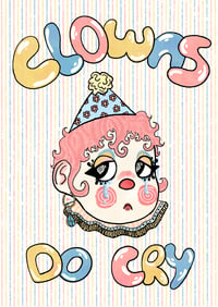 Clowns Do Cry Print