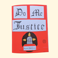 Image 1 of Zine 1: Do Me Justice - The Mary Wallopers, Arena and Vaudeville Clairsentience