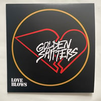 Image 1 of GOLDEN SHITTERS - Love Blows EP