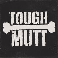 Image 4 of Tough Mutt / Dog Damn Tee