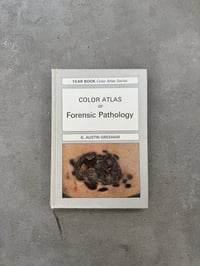 Image 1 of Color Atlas of Forensic Pathology - G. Austin Gresham