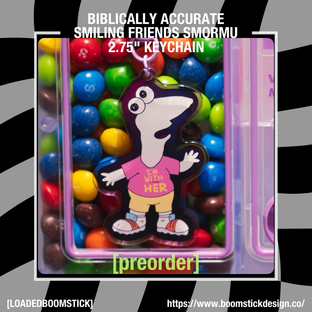 [PREORDER] BIBLICALLY ACCURATE SMILING FRIENDS SMORMU 2.75" KEYCHAIN