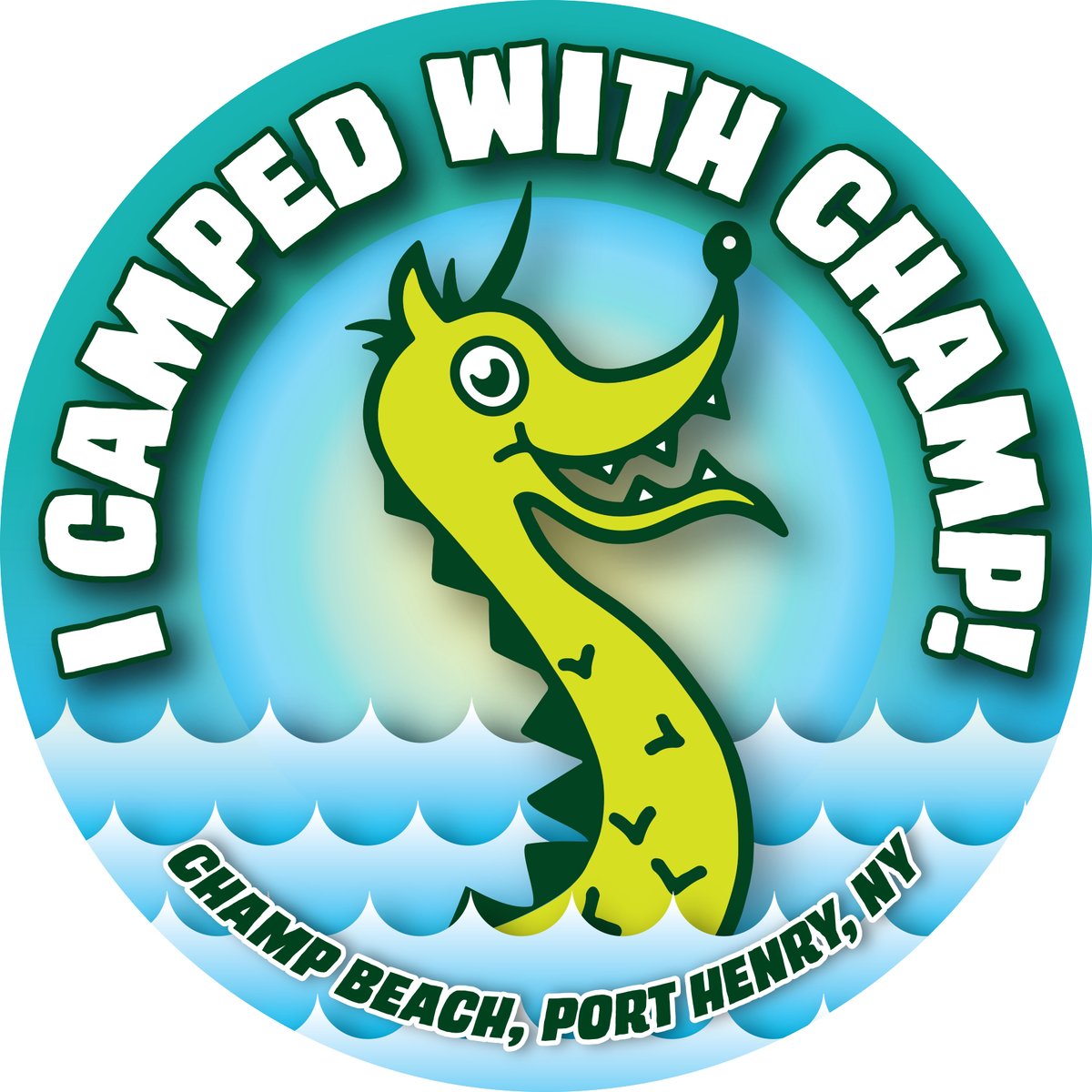 I Camped with Champ, Champ Beach Sticker | Home of Champ