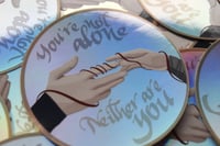 Image 5 of Reylo “You’re Not Alone” Holographic Sticker