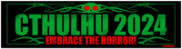 Image 2 of Cthulhu 2024 Embrace The Horror Bumper Magnet