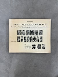 Image 1 of Let's Take Back Our Space - Marianne Wex 