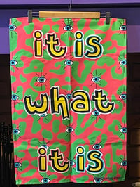 ‘It Is What It Is’ Teatowel