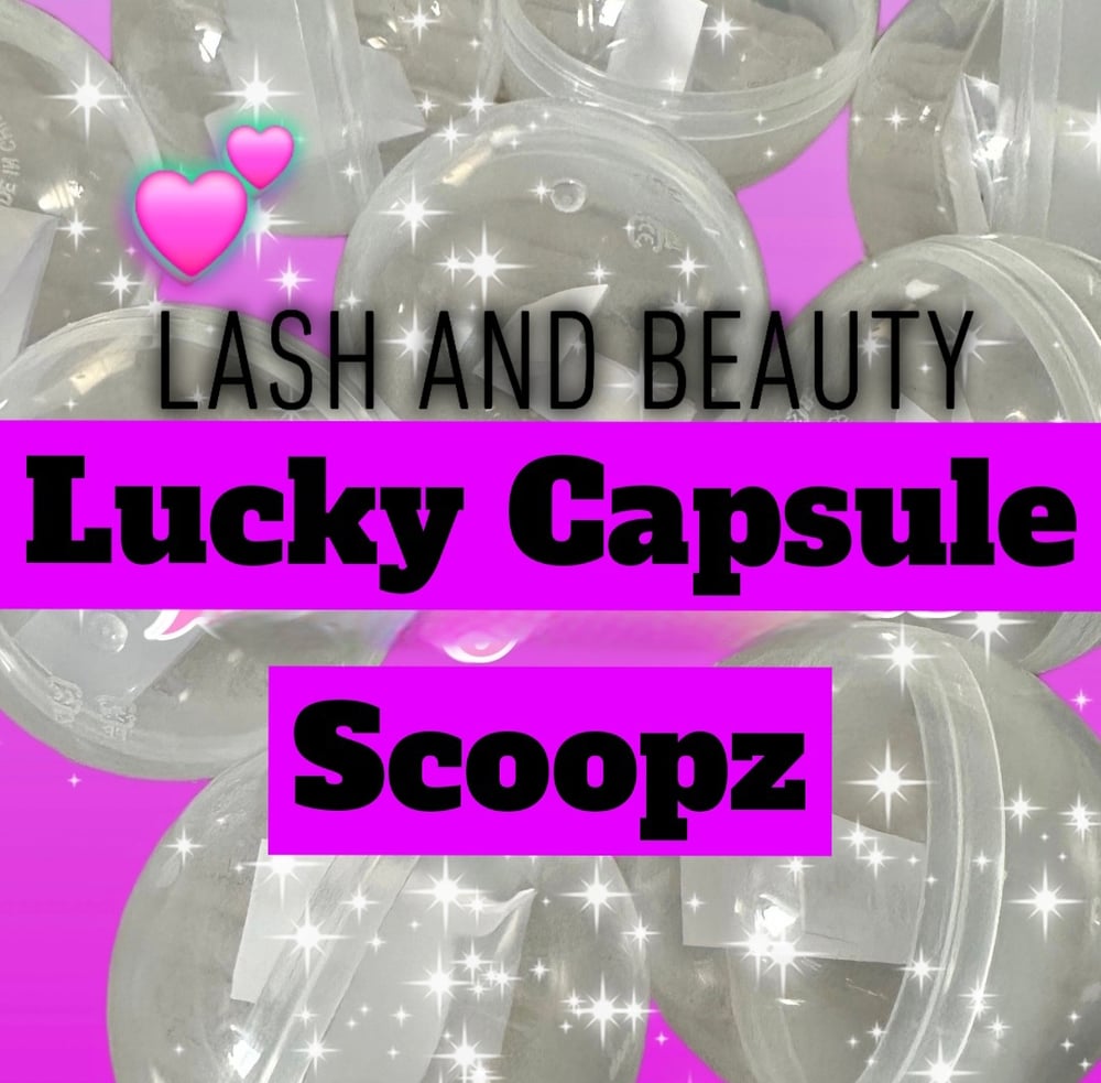 Image of Lucky Capsule Scoopz