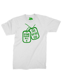 Image 1 of Some Gave All Dog Tag T-Shirt 