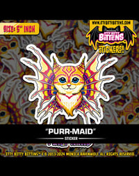 Image 1 of Purr-Maid (BITTENS) - Sticker (5" inch) 