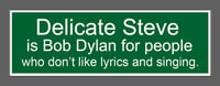 Image 3 of Bob Dylan Bumper Sticker