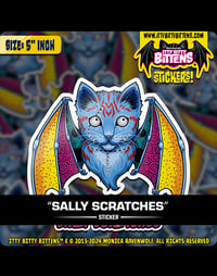 Image 1 of Sally Scratches (BITTENS) - Sticker (5" inch) 