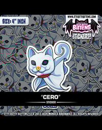 Image 1 of Cero (BITTENS) - Sticker (4" inch)