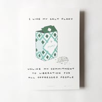 Image 2 of "Salt: Flaky. Principles: Firm" Print
