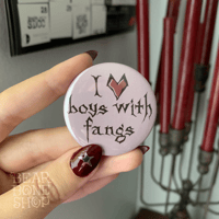 Image 2 of I Heart Boys with Fangs | Pinback button