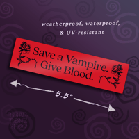 Image 4 of Save a Vampire Bumper Sticker 