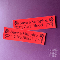 Image 2 of Save a Vampire Bumper Sticker 