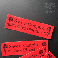 Image 6 of Save a Vampire Bumper Sticker 