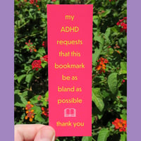 My ADHD Requests Bookmark [set of five]